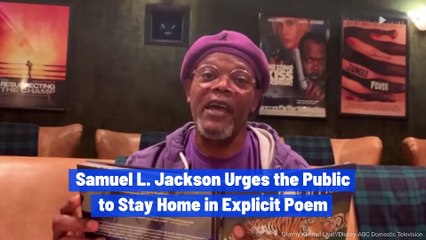 Samuel L. Jackson Urges the Public to Stay Home in Explicit Poem