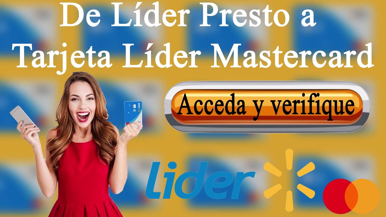 De Líder Presto a Tarjeta Líder Mastercard