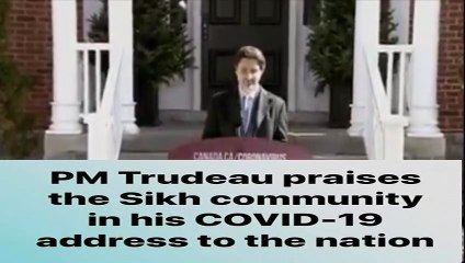 Corona Virus trudeau priases Sikhs