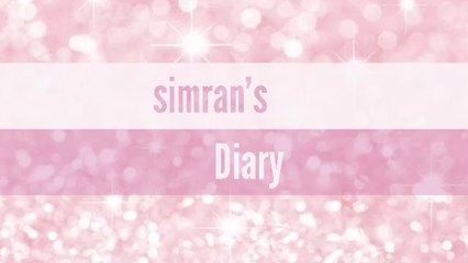 The secret for wakeup in early morning/ Simran's diary