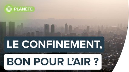 Le confinement, bon pour la qualité de l’air | Futura