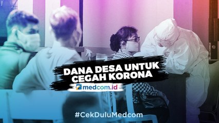 Dana Desa untuk Cegah Korona