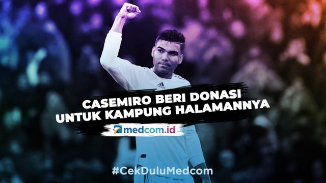 Casemiro Donasikan Ribuan Masker untuk Kampung Halamannya