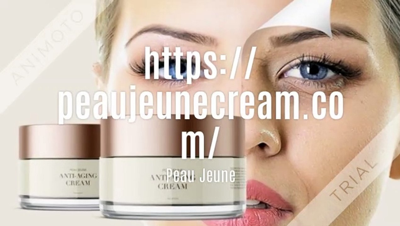 Peau Jeune Anti-Aging Skin Cream Reviews: Benefits, Ingredients & Price!