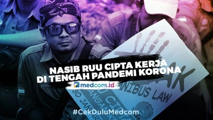 Nasib RUU Cipta Kerja di Tengah Pandemi Korona
