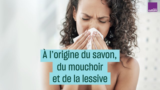 À l'origine du savon, du mouchoir et de la lessive : 3 alliés de l'hygiène - #CulturePrime