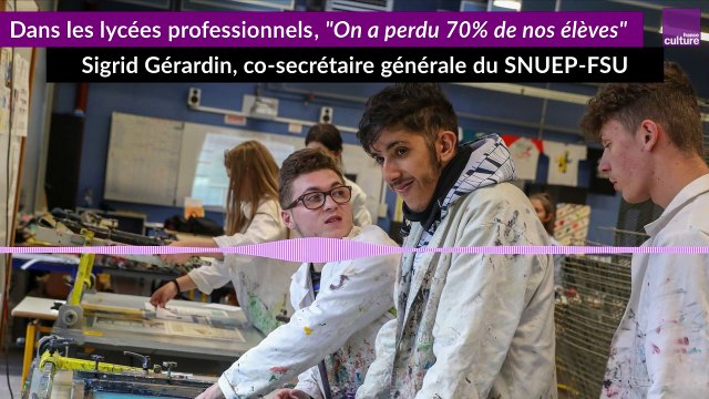 Dans les lycées professionnels, On a perdu 70% de nos élèves