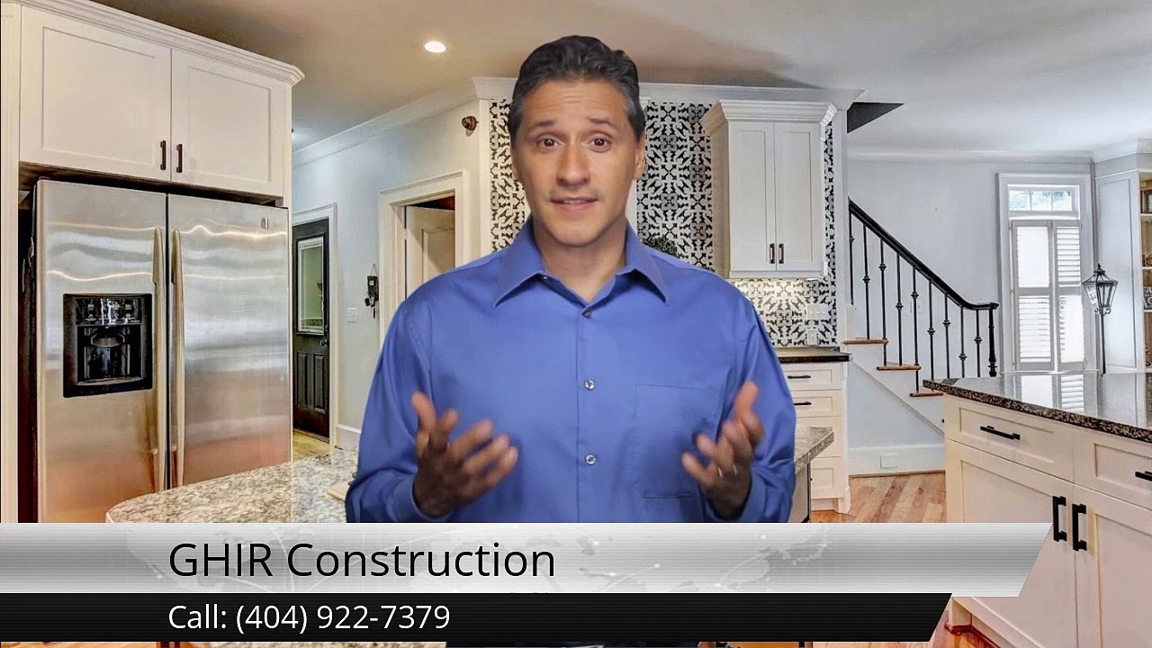 GHIR Construction - Exceptional Five Star Review