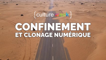 Culture Week by Culture Pub - Confinement et Clonage Numérique MIX