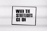 When The Streetlights Go On - Trailer saison 1