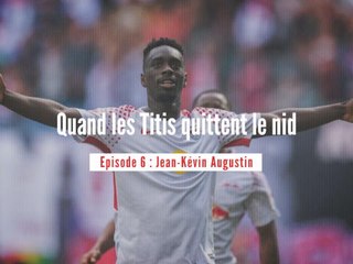 Quand les Titis quittent le nid - Épisode 6, Jean-Kévin Augustin