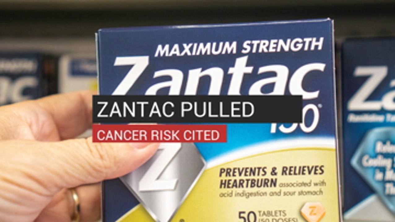 Zantac Pulled Cancer Risk Cited