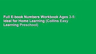 Full E-book Numbers Workbook Ages 3-5: Ideal for Home Learning (Collins Easy Learning Preschool)