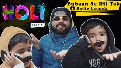 Zubaan Se Dil Tak Radio Launch : Holi Special - Khokhar Saab Ft. Anav
