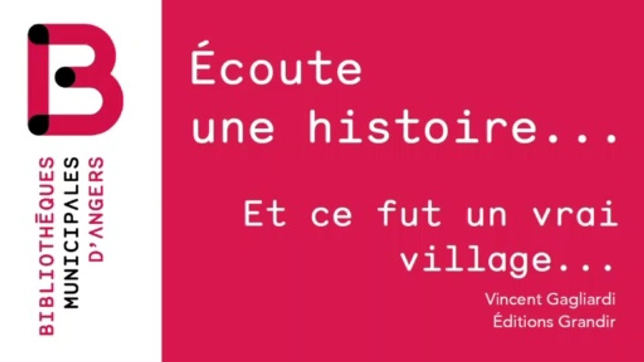 Et ce fut un vrai village..., conte africain