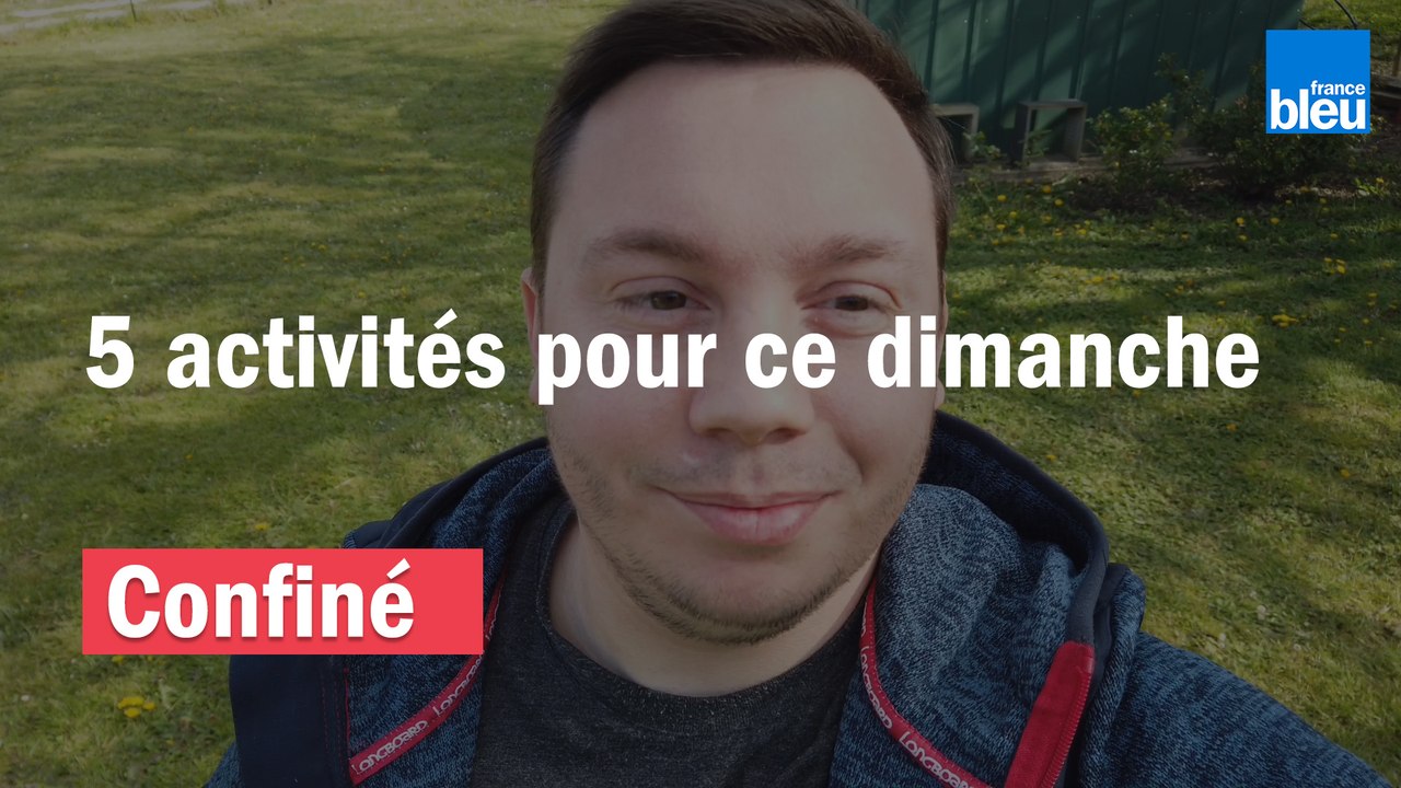Jour 20, 5 conseils pour d'activités pour ce dimanche en français et occitan