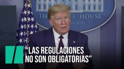 Trump: "Las bufandas son mejores que las mascarillas"
