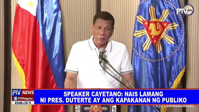 Speaker Cayetano: Nais lamang ni Pres. #Duterte ay ang kapakanan ng publiko