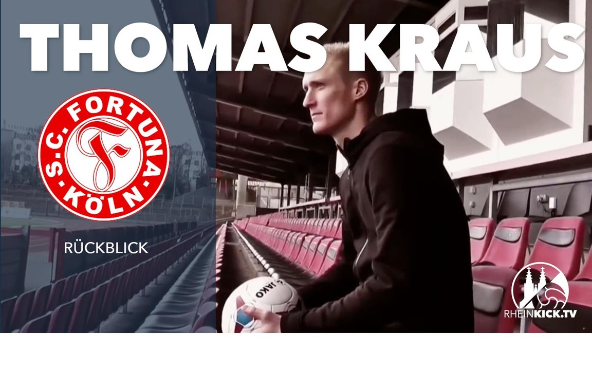 RHEINKICK vor 5 Jahren: Ex-Fortuna-Stürmer Thomas Kraus im Portrait