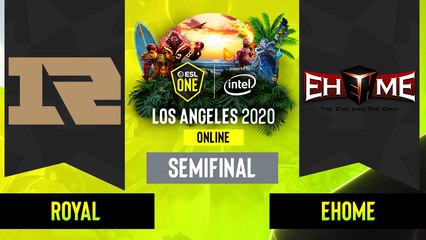 Dota2 -  EHOME vs. Royal Never Give Up - Game 1 - CN Semifinal  - ESL One Los Angeles