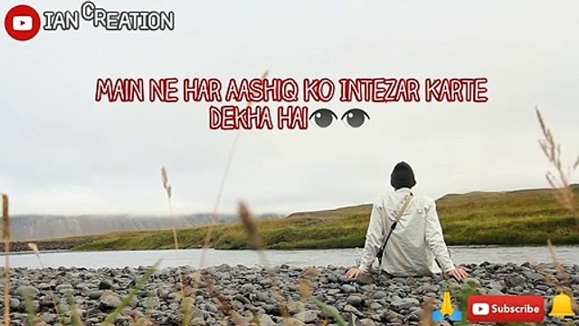 Main Ne Har Aashiq Ko Intezar Karte Dekha Hai