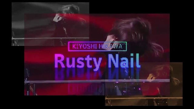 Rusty Nail (X Japan) by Kiyoshi Hikawa