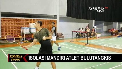 Para Atlet Bulu Tangkis ini Lakukan Isolasi Mandiri