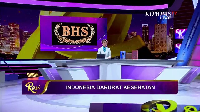 Pemerintah Siap Hadapi Lonjakan Pasien Positif Corona? - ROSI (Bag 4)