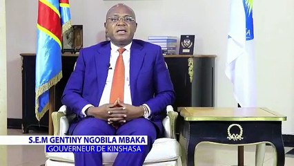 Le message du gouverneur Gentiny Ngobila sur le confinement de la Gombe