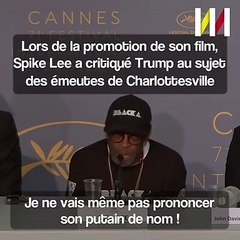 SPIKE LEE: "CET ENC*LÉ DE TRUMP..."