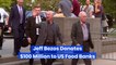 Jeff Bezos Donates $100 Million to US Food Banks