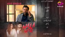 Mala Mir Episode 51 Promo - Aplus Dramas - Maham Amir, Faria Sheikh, Ali Josh