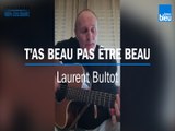 Confinement : Laurent Bultot reprend 