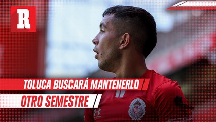 Toluca buscará mantener a Leo Fernández otro semestre