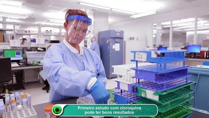 Primeiro estudo com cloroquina pode ter bons resultados