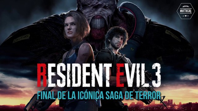 RESIDENT EVIL 3: FIN DE LA SAGA | RESIDENT EVIL 3: END OF THE SAGA