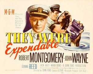 They Were Expendable Movie (1945) -  Robert Montgomery, John Wayne, Donna Reed