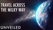 How Long Would it Take to Travel the Milky Way? | Unveiled
