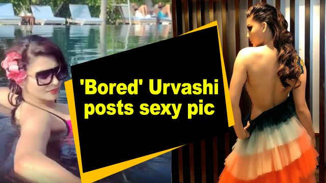 'Bored' Urvashi posts a sexy pic