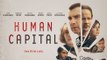 Human Capital Official Trailer (2020) Liev Schreiber, Peter Sarsgaard Drama Movie