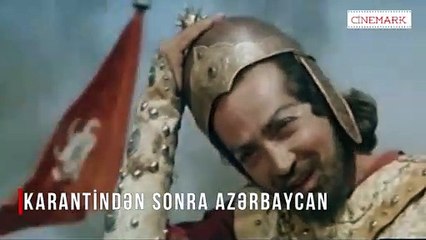 KARANTİN-DƏN SONRA AZƏRBAYCAN