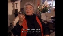 Documental: Katharine Hepburn, por mí misma (parte 1)