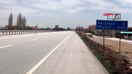 KARAMAN 3 büyükşehir ile komşu olan Karaman'dan da çıkış yok