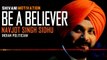 Be a Believer || Navjot Singh Sidhu || Hindi Best Motivational Speech