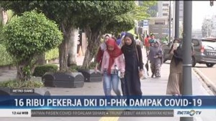 Dampak Virus Corona, 16 Ribu Pekerja DKI Jakarta Di-PHK