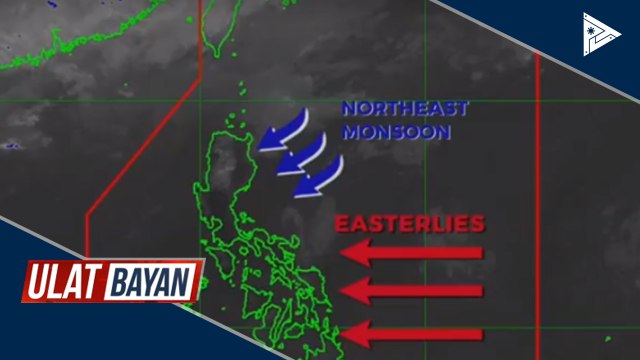 PTV INFO WEATHER: Easterlies, umiiral sa malaking bahagi ng bansa