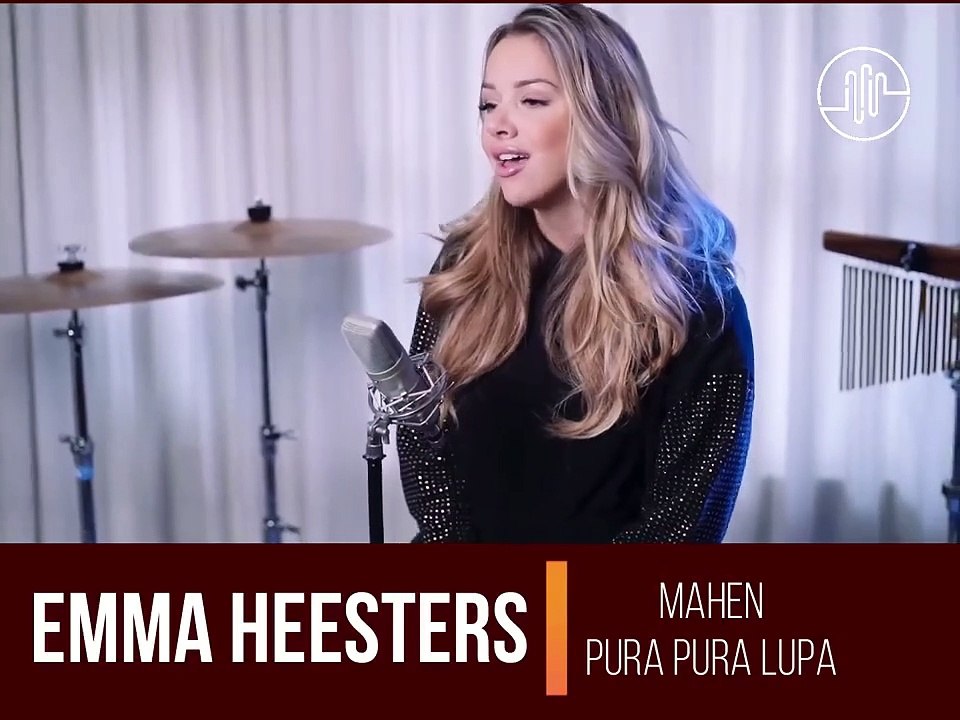 Mahen - Pura Pura Lupa (Emma Heesters Cover) - Vidéo Dailymotion