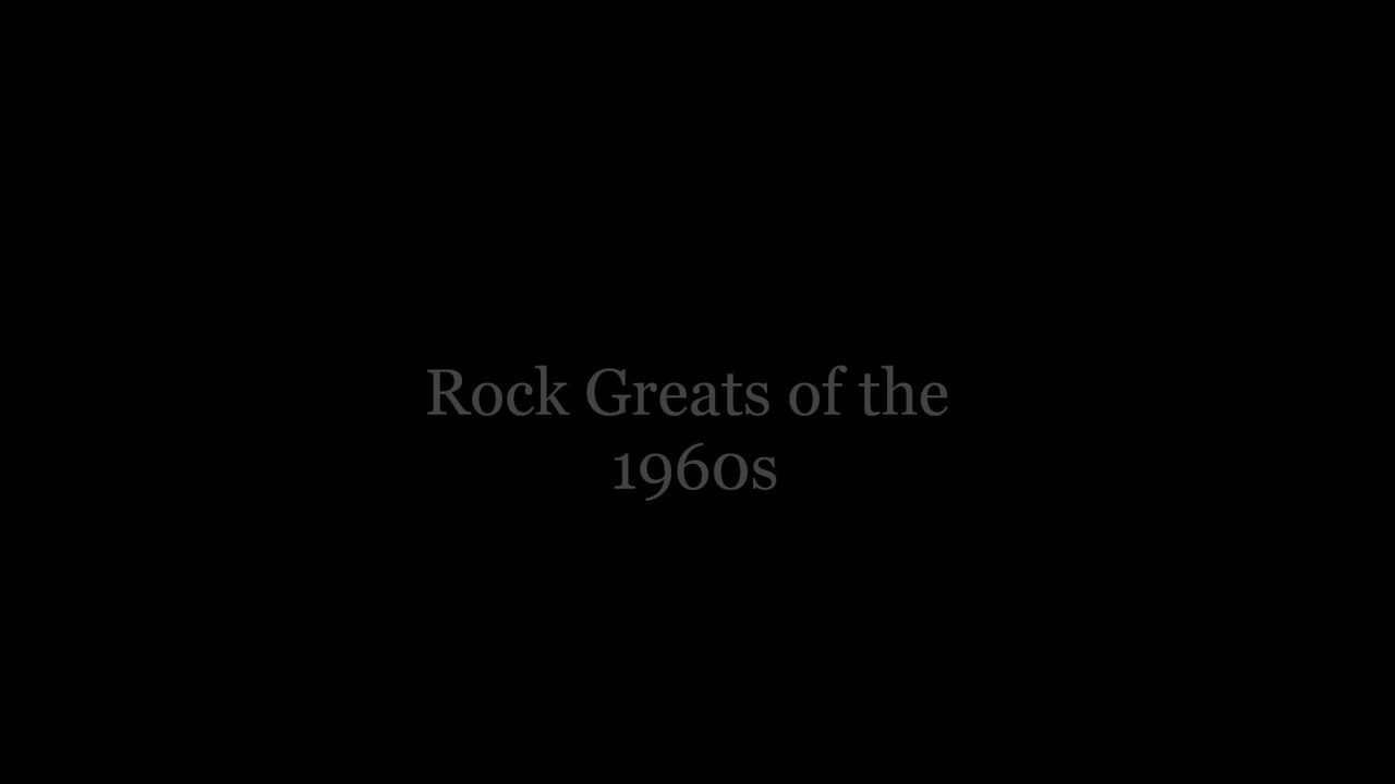 Rock Greats of the 1960s
