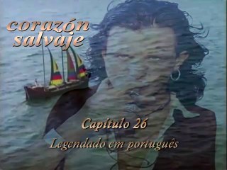 Coração Selvagem (Legendado em Portuguéz) 26