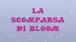 Winx Club - Serie 1 Episodio 20 - La scomparsa di Bloom [EPISODIO COMPLETO]